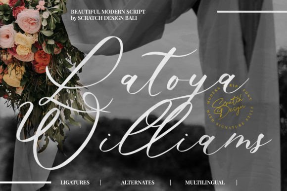 Latoya Williams: The Modern Calligraphy Font for Elegant Design