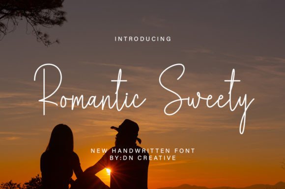 Romantic Sweety: A Modern Script for Authentic Designs