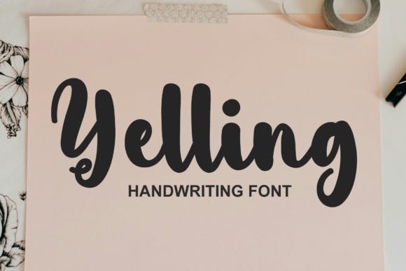 Yelling: The Elegant Script Font for Personal Branding